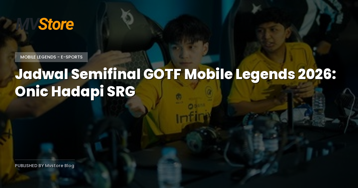 Jadwal Semifinal GOTF Mobile Legends 2026: Onic Hadapi SRG