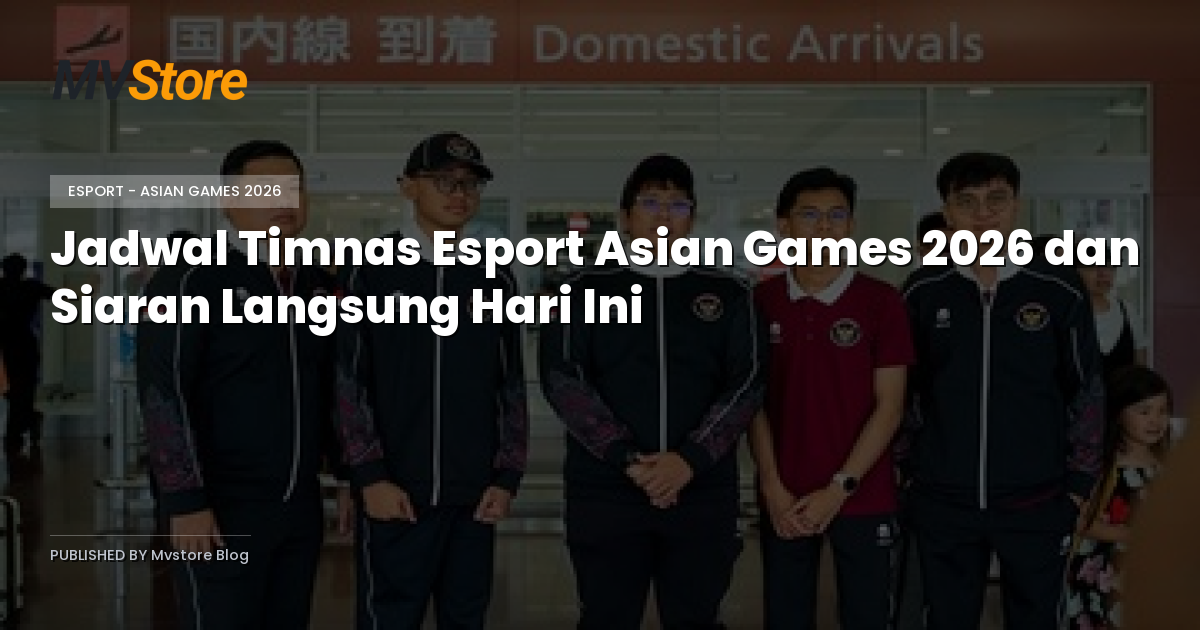 Jadwal Timnas Esport Asian Games 2026 dan Siaran Langsung Hari Ini