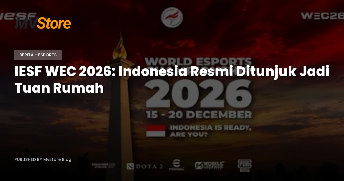 IESF WEC 2026: Indonesia Resmi Ditunjuk Jadi Tuan Rumah