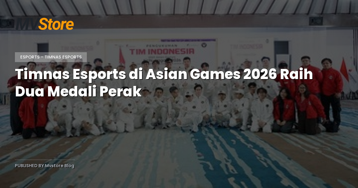 Timnas Esports di Asian Games 2026 Raih Dua Medali Perak