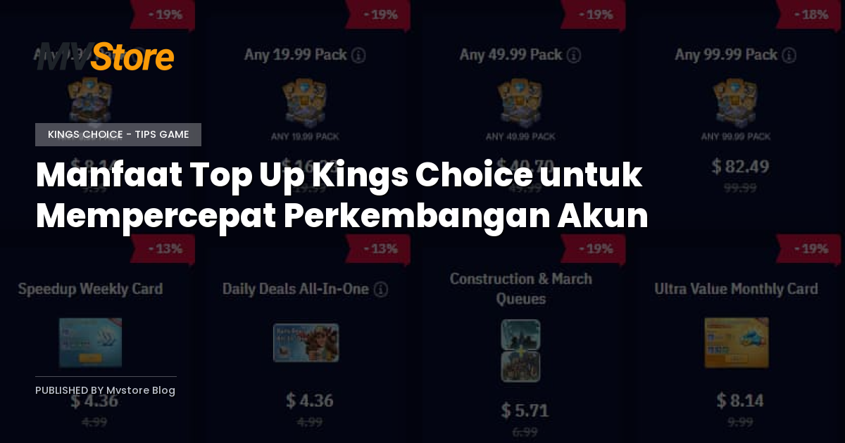 Manfaat Top Up Kings Choice untuk Mempercepat Perkembangan Akun