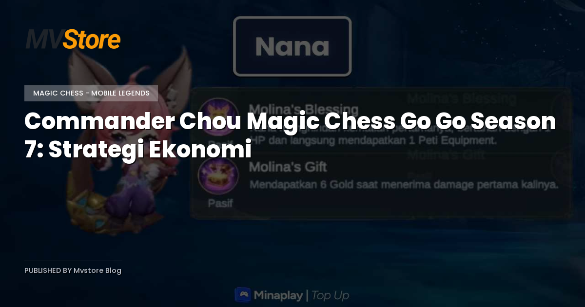 Commander Chou Magic Chess Go Go Season 7: Strategi Ekonomi