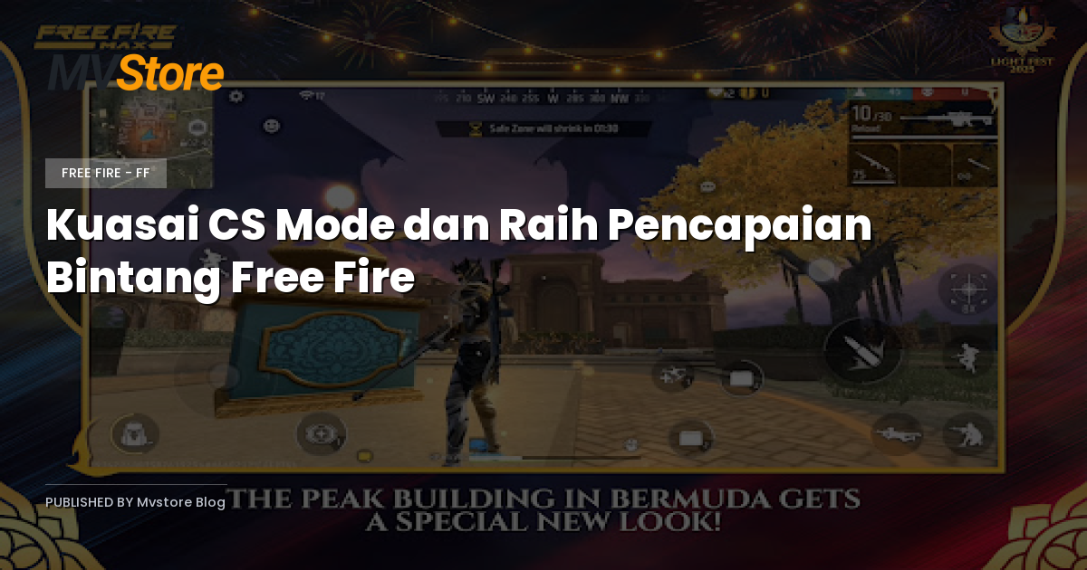 Kuasai CS Mode dan Raih Pencapaian Bintang Free Fire