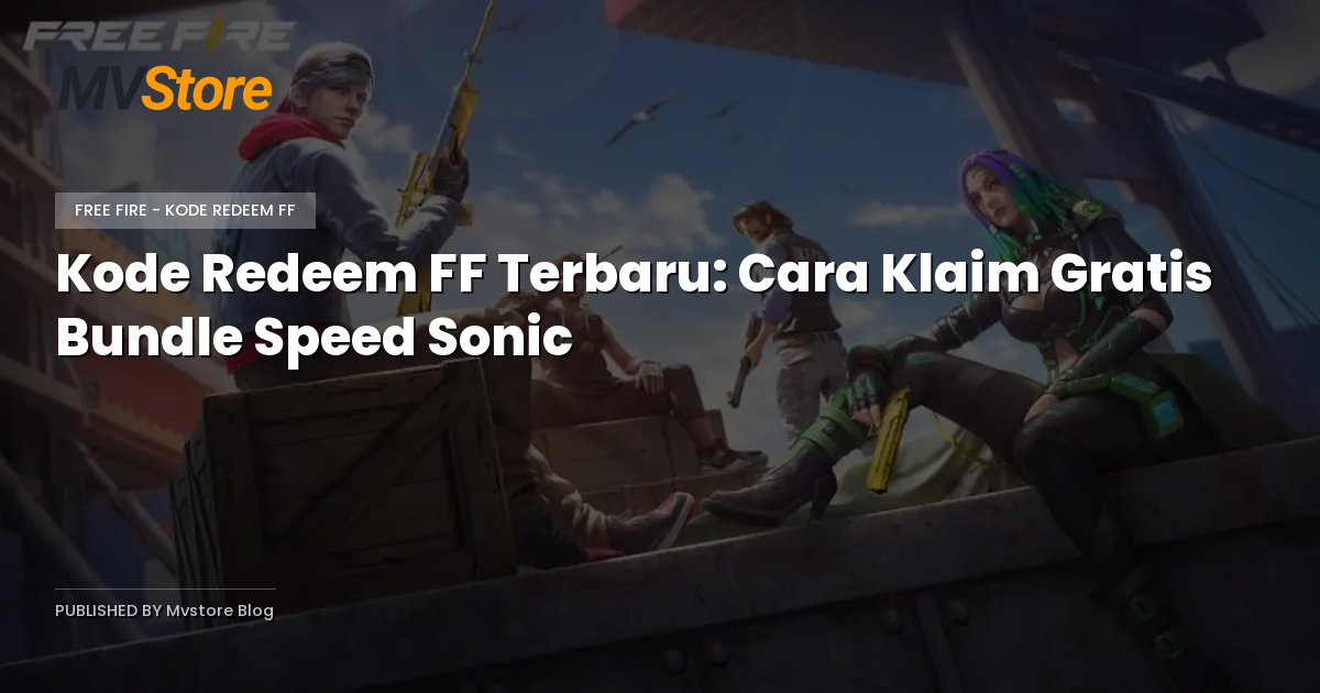 Kode Redeem FF Terbaru: Cara Klaim Gratis Bundle Speed Sonic