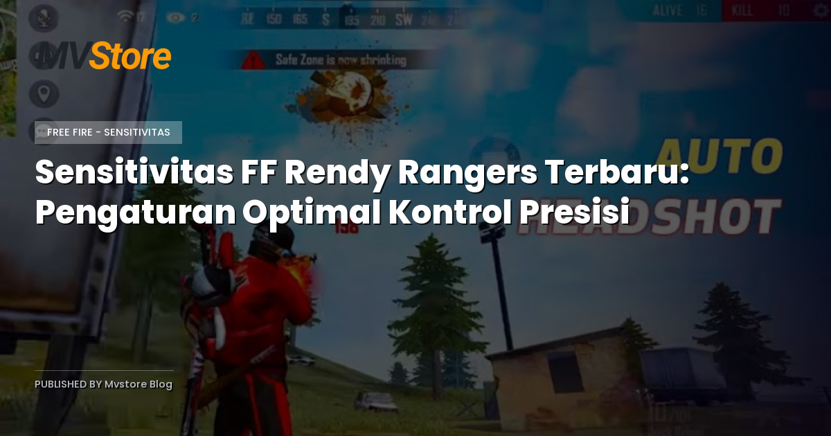 Sensitivitas FF Rendy Rangers Terbaru: Pengaturan Optimal Kontrol Presisi