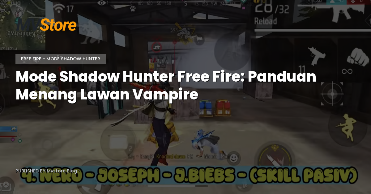 Mode Shadow Hunter Free Fire: Panduan Menang Lawan Vampire