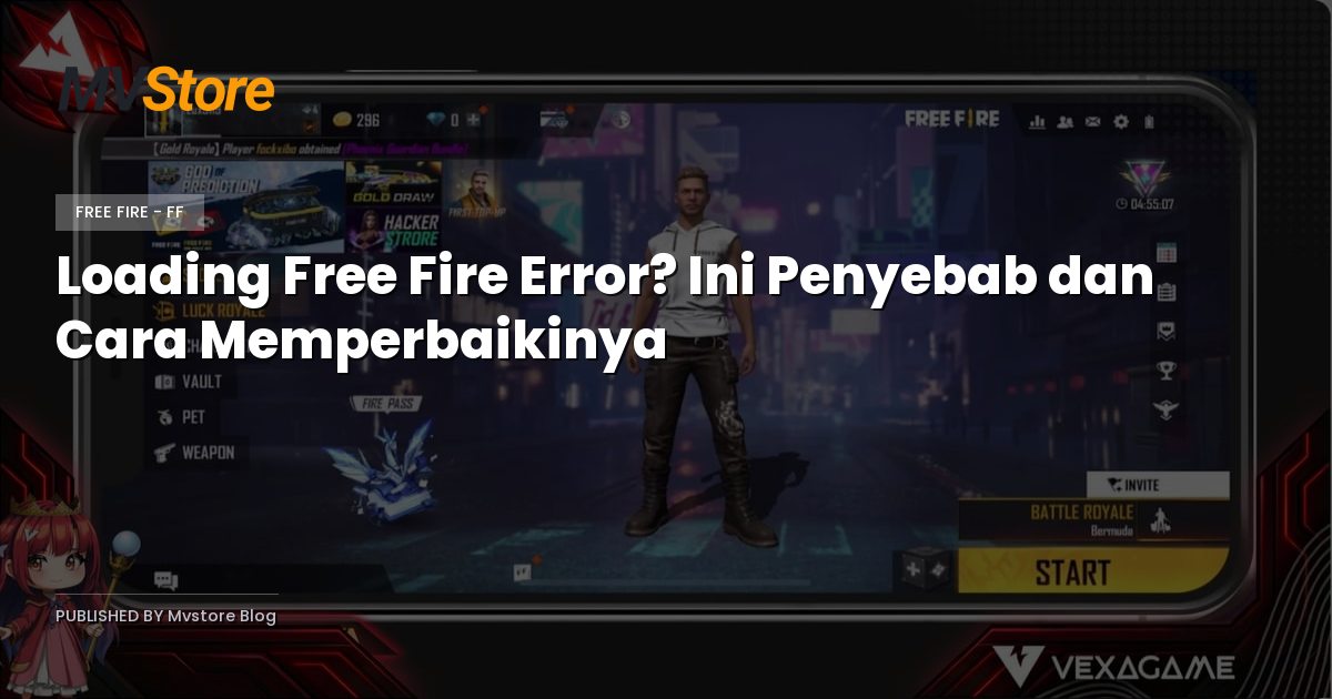 Loading Free Fire Error? Ini Penyebab dan Cara Memperbaikinya