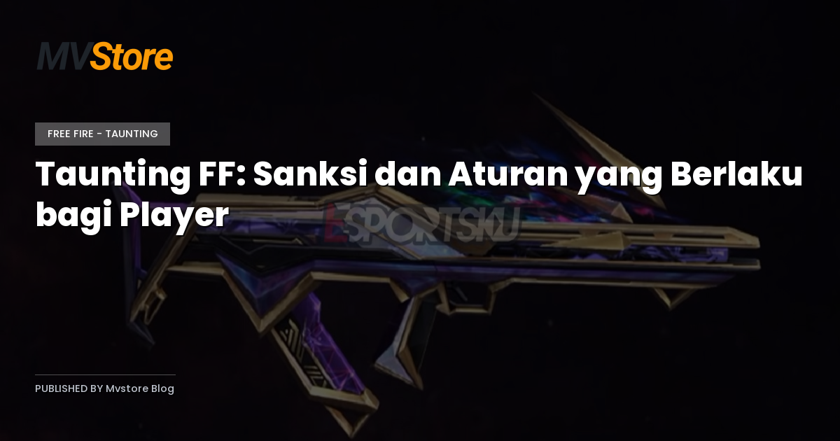 Taunting FF: Sanksi dan Aturan yang Berlaku bagi Player