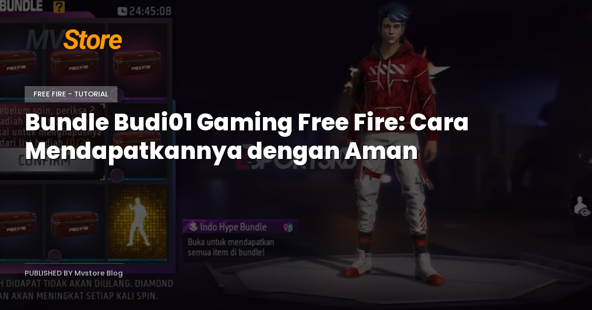 Bundle Budi01 Gaming Free Fire: Cara Mendapatkannya dengan Aman