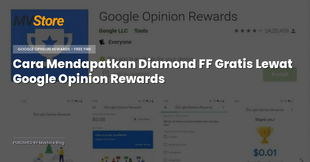 Cara Mendapatkan Diamond FF Gratis Lewat Google Opinion Rewards