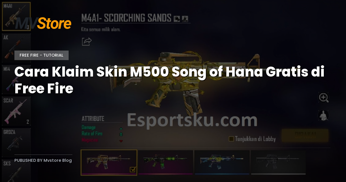 Cara Klaim Skin M500 Song of Hana Gratis di Free Fire