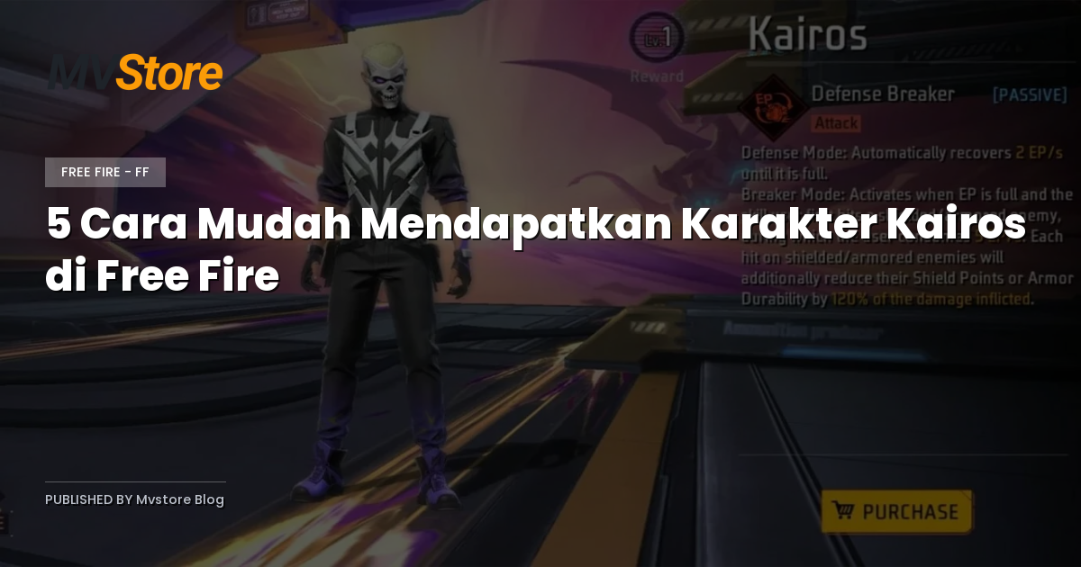 5 Cara Mudah Mendapatkan Karakter Kairos di Free Fire