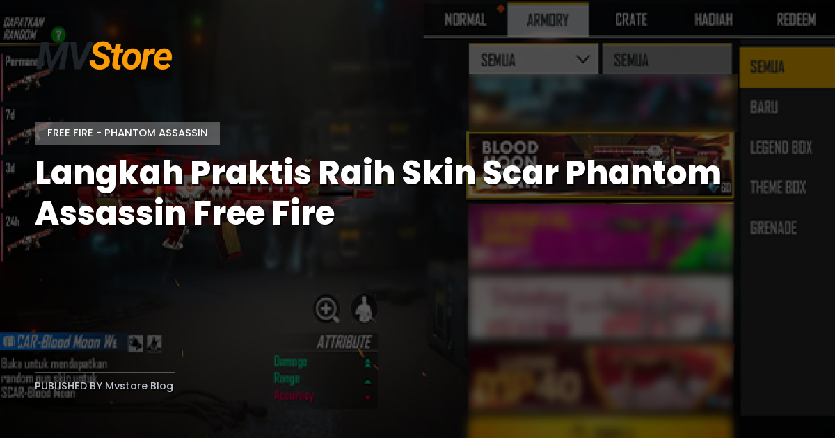 Langkah Praktis Raih Skin Scar Phantom Assassin Free Fire