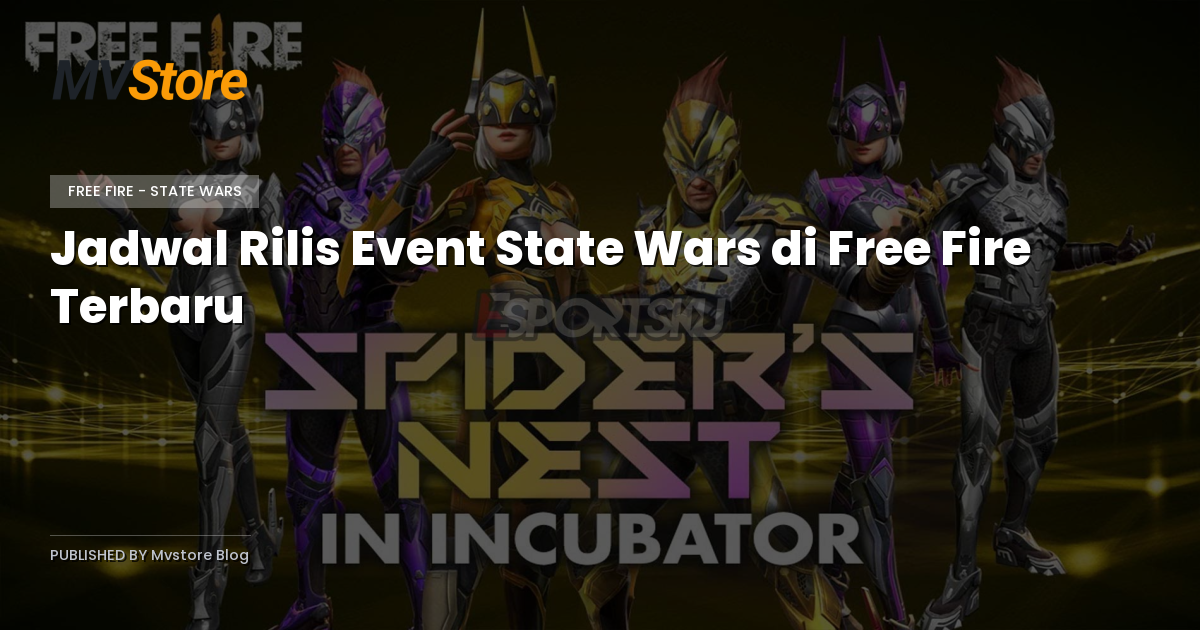 Jadwal Rilis Event State Wars di Free Fire Terbaru