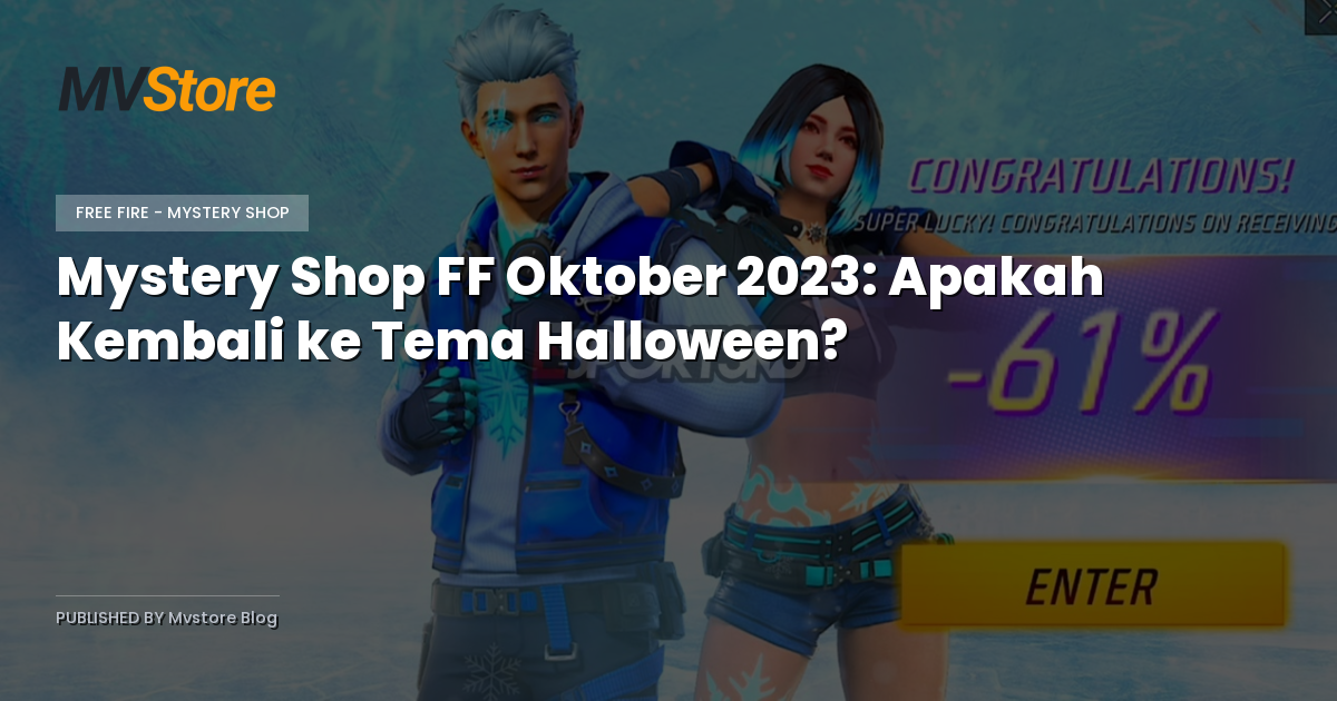 Mystery Shop FF Oktober 2023: Apakah Kembali ke Tema Halloween?