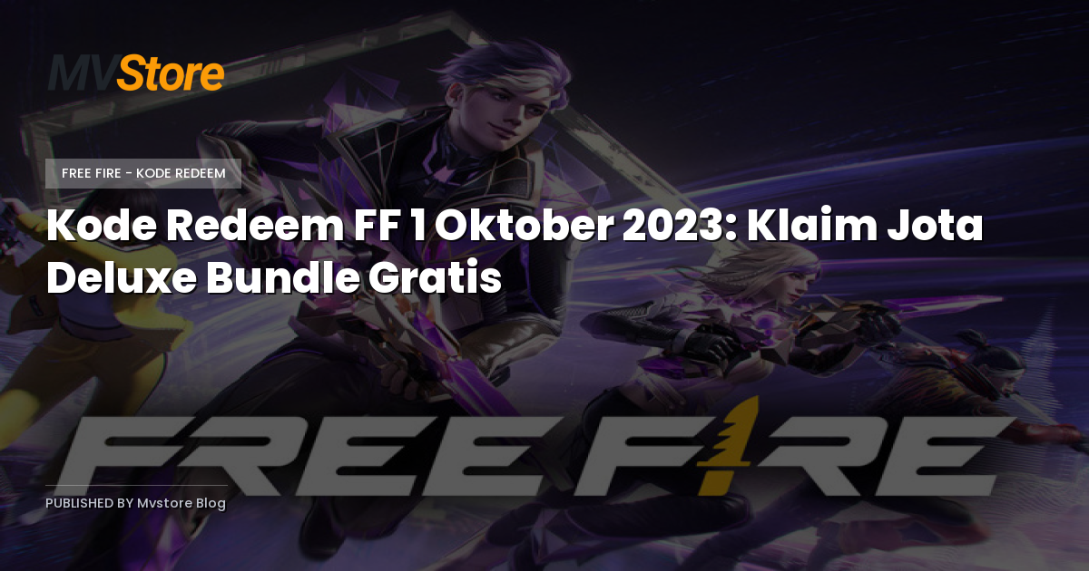 Kode Redeem FF 1 Oktober 2023: Klaim Jota Deluxe Bundle Gratis