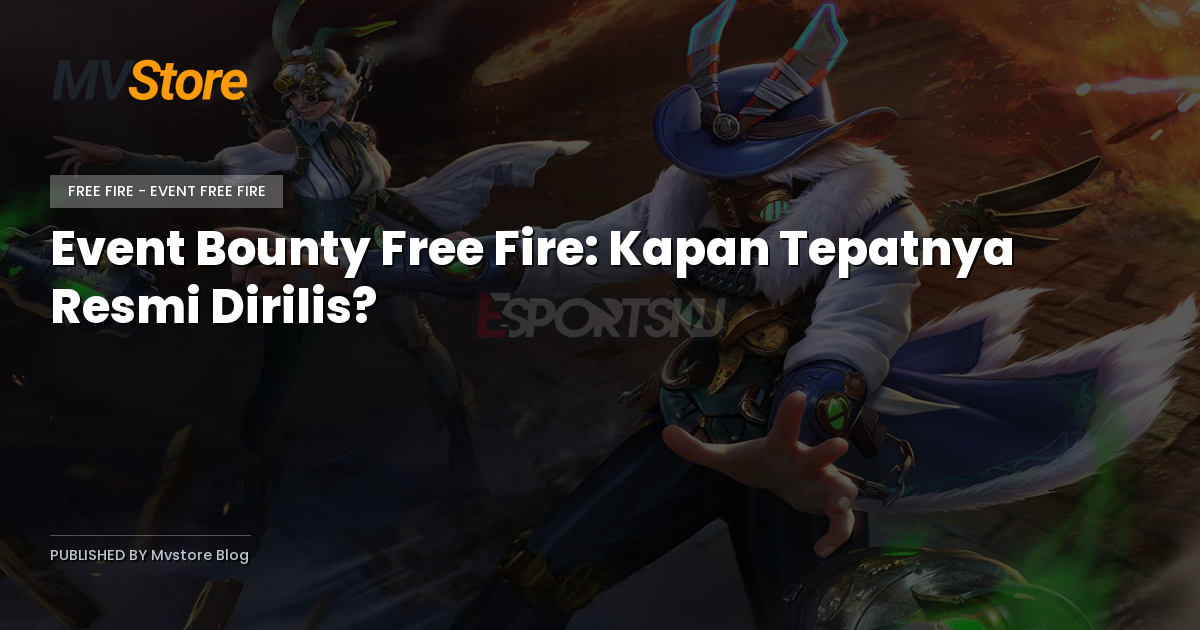 Event Bounty Free Fire: Kapan Tepatnya Resmi Dirilis?
