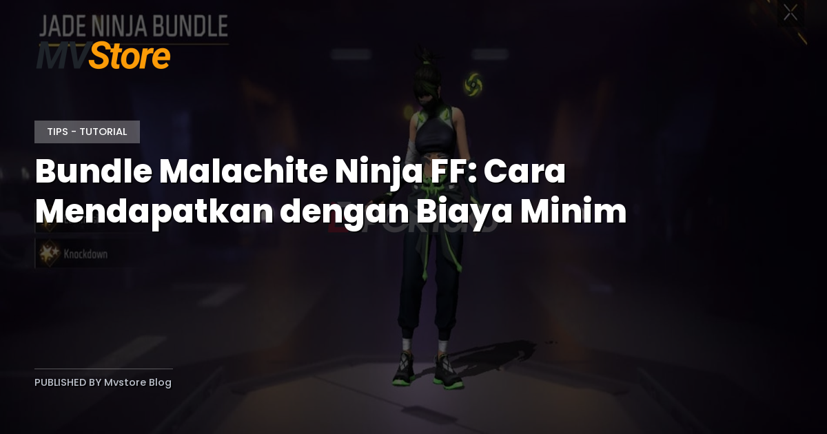 Bundle Malachite Ninja FF: Cara Mendapatkan dengan Biaya Minim