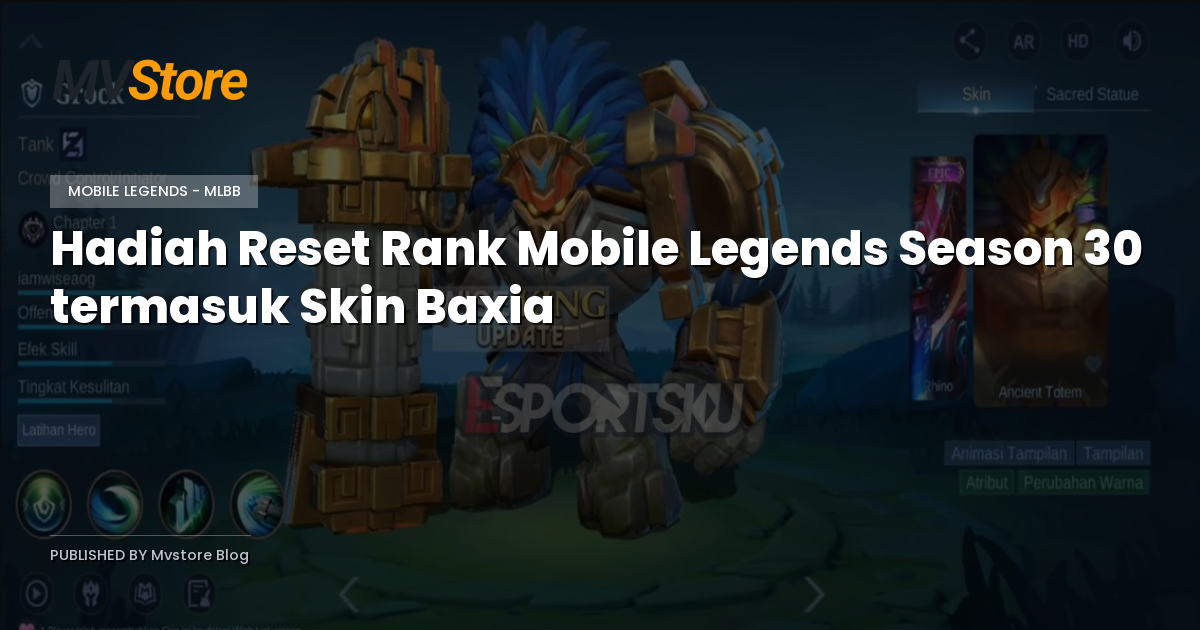 Hadiah Reset Rank Mobile Legends Season 30 termasuk Skin Baxia