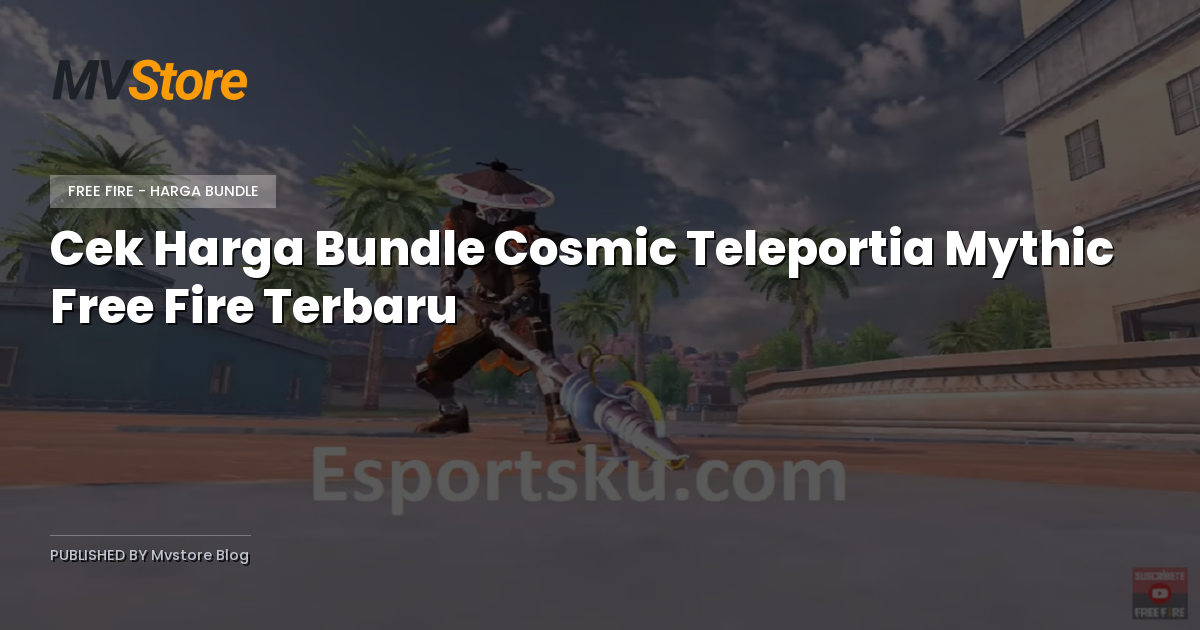 Cek Harga Bundle Cosmic Teleportia Mythic Free Fire Terbaru