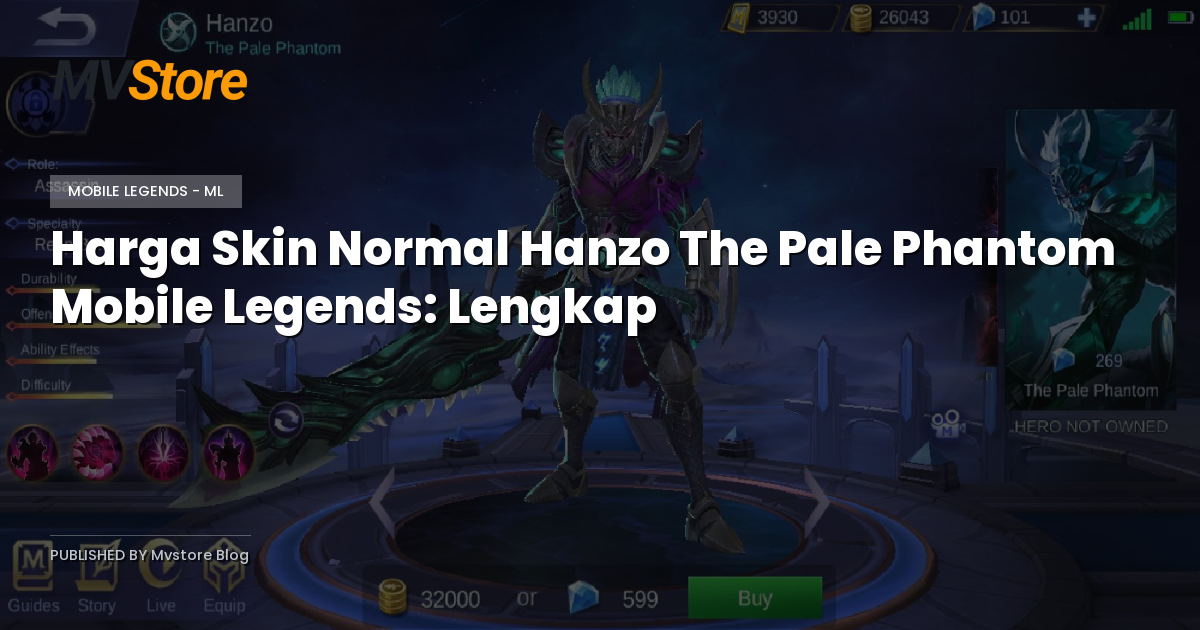 Harga Skin Normal Hanzo The Pale Phantom Mobile Legends: Lengkap