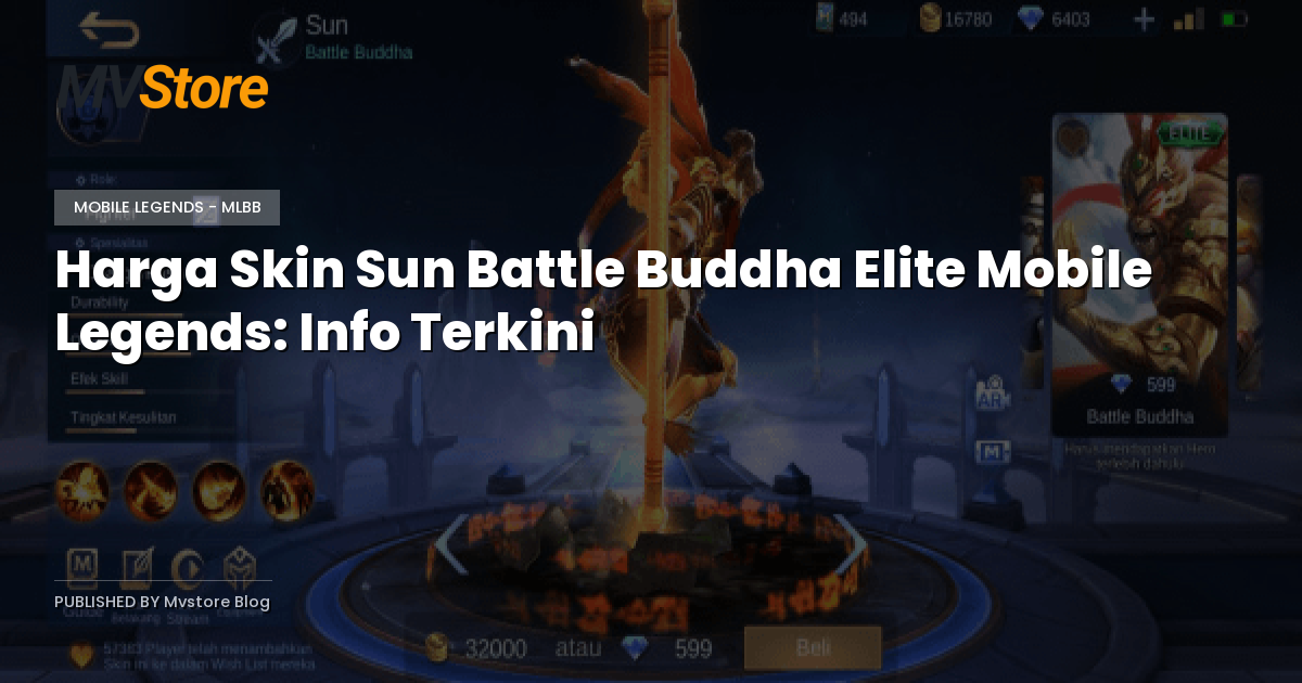 Harga Skin Sun Battle Buddha Elite Mobile Legends: Info Terkini