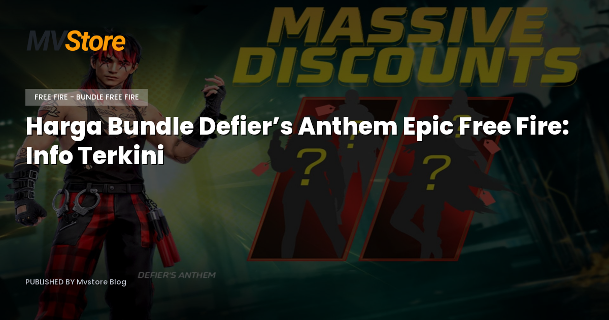 Harga Bundle Defier’s Anthem Epic Free Fire: Info Terkini