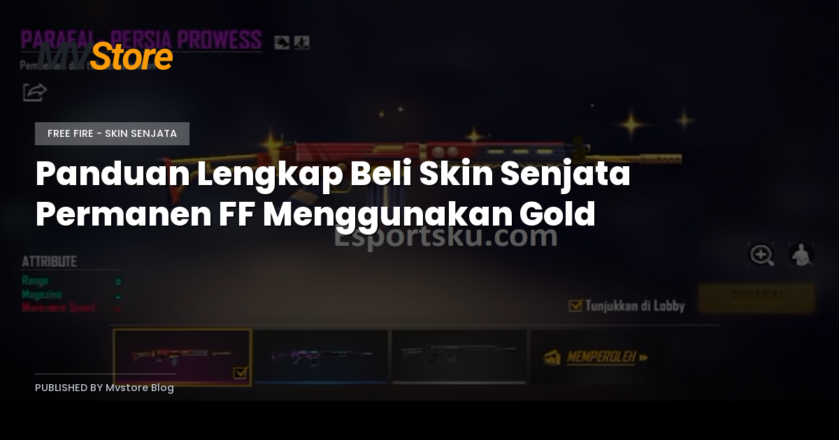 Panduan Lengkap Beli Skin Senjata Permanen FF Menggunakan Gold