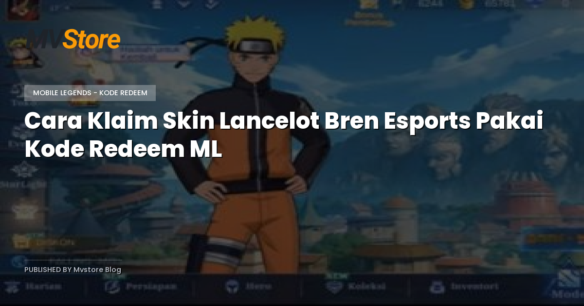 Cara Klaim Skin Lancelot Bren Esports Pakai Kode Redeem ML