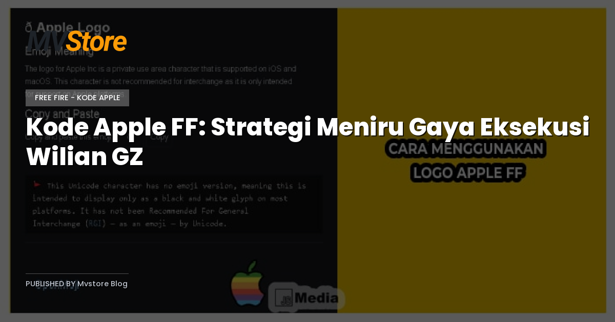 Kode Apple FF: Strategi Meniru Gaya Eksekusi Wilian GZ