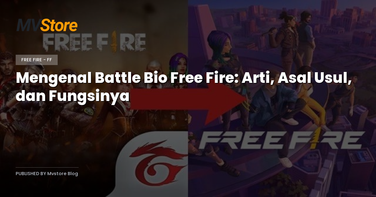 Mengenal Battle Bio Free Fire: Arti, Asal Usul, dan Fungsinya