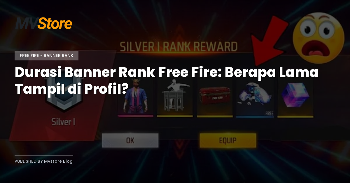 Durasi Banner Rank Free Fire: Berapa Lama Tampil di Profil?
