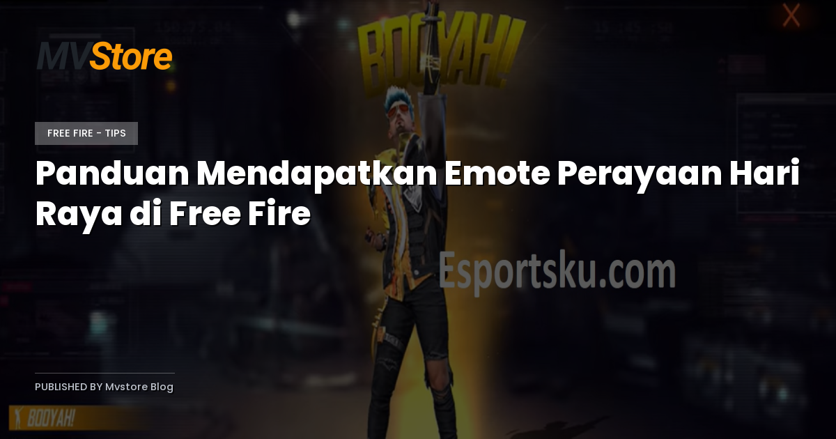 Panduan Mendapatkan Emote Perayaan Hari Raya di Free Fire
