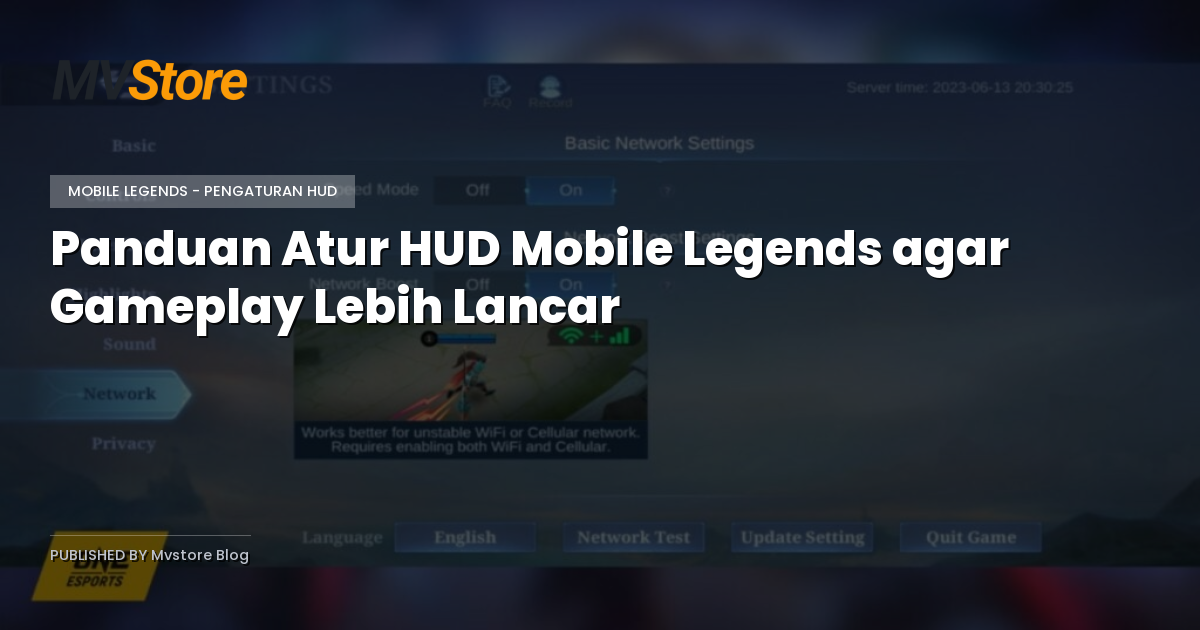 Panduan Atur HUD Mobile Legends agar Gameplay Lebih Lancar