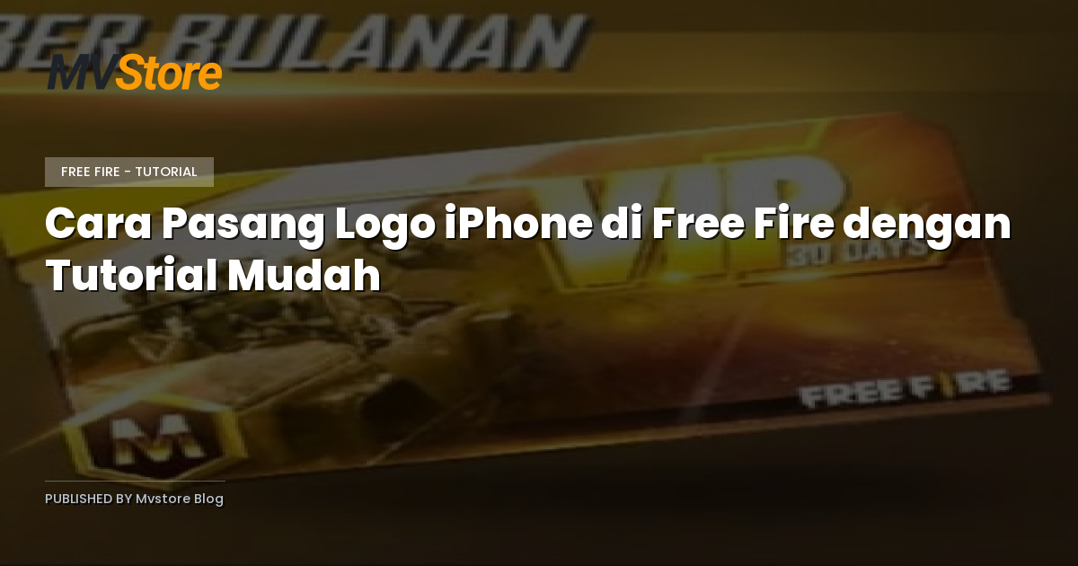 Cara Pasang Logo iPhone di Free Fire dengan Tutorial Mudah
