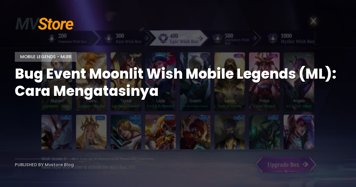 Bug Event Moonlit Wish Mobile Legends (ML): Cara Mengatasinya