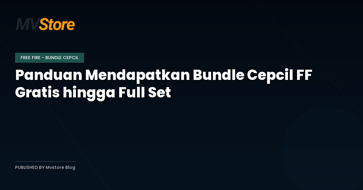 Panduan Mendapatkan Bundle Cepcil FF Gratis hingga Full Set
