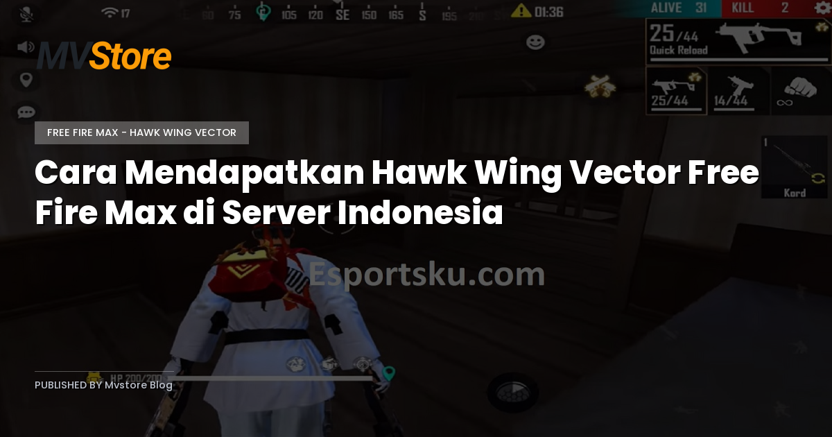 Cara Mendapatkan Hawk Wing Vector Free Fire Max di Server Indonesia