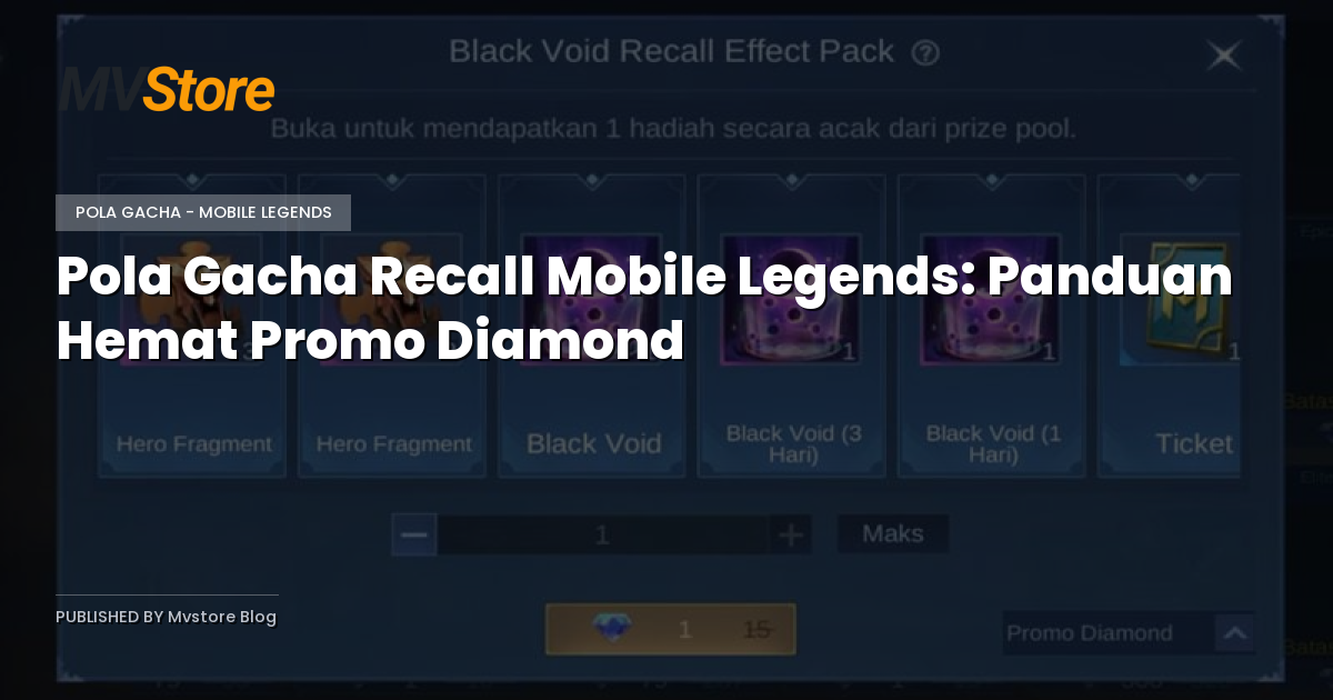 Pola Gacha Recall Mobile Legends: Panduan Hemat Promo Diamond