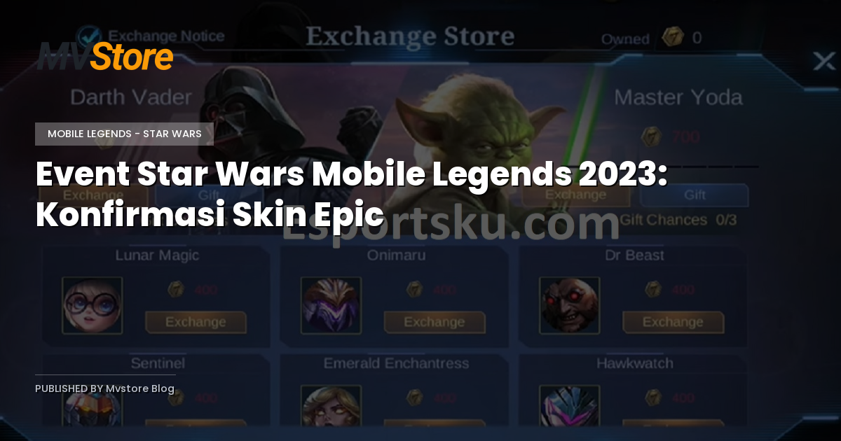Event Star Wars Mobile Legends 2023: Konfirmasi Skin Epic