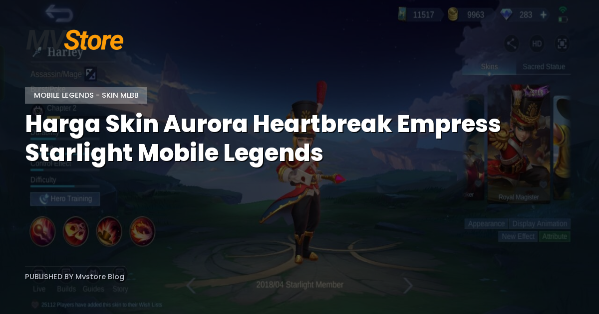 Harga Skin Aurora Heartbreak Empress Starlight Mobile Legends