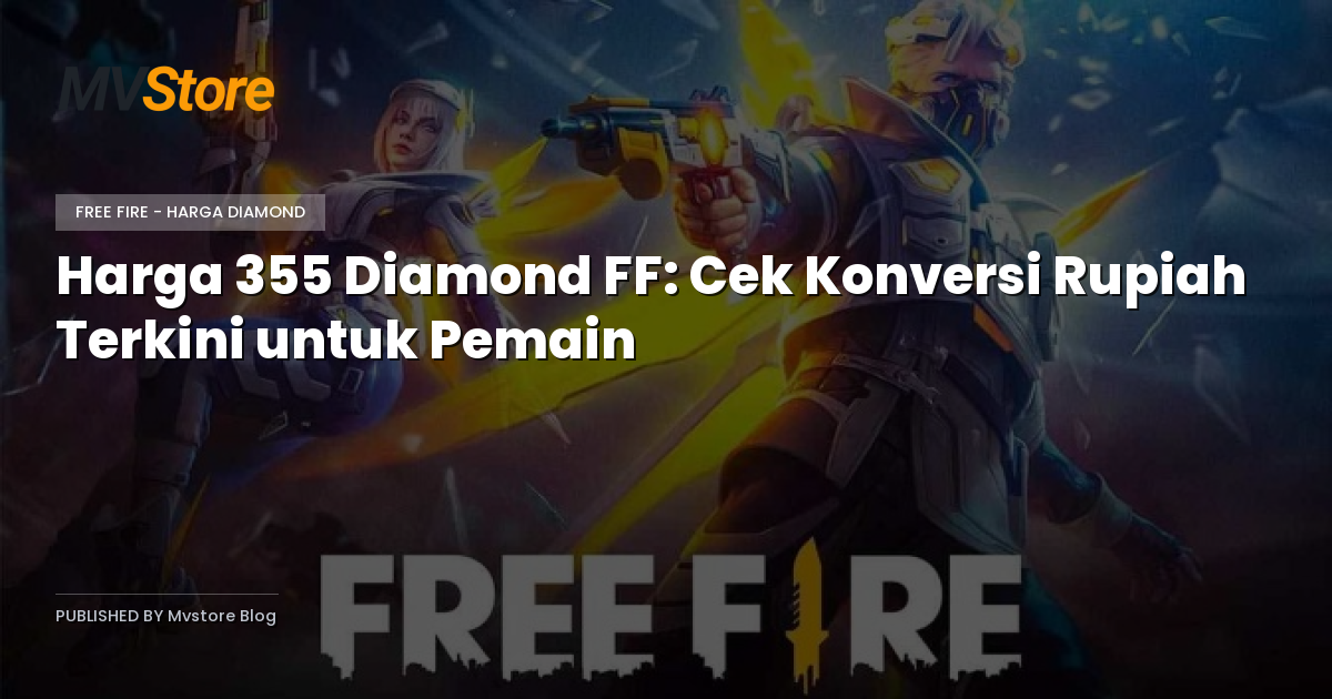 Harga 355 Diamond FF: Cek Konversi Rupiah Terkini untuk Pemain