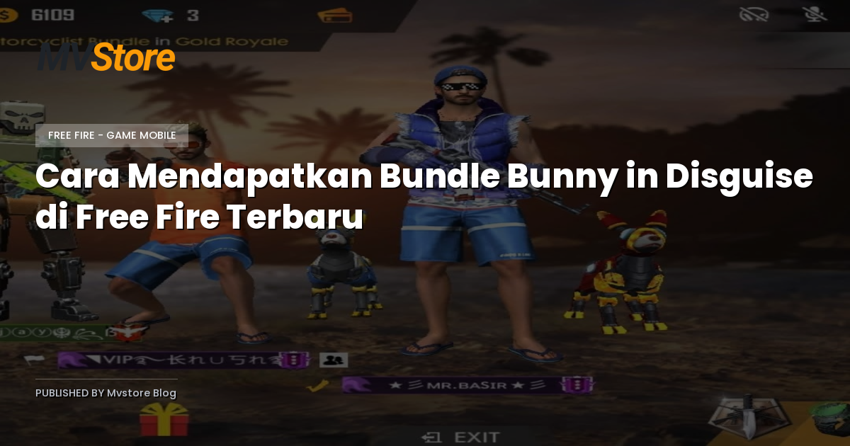 Cara Mendapatkan Bundle Bunny in Disguise di Free Fire Terbaru