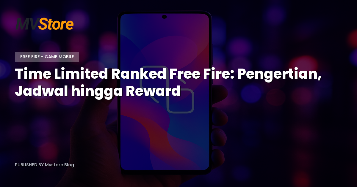 Time Limited Ranked Free Fire: Pengertian, Jadwal hingga Reward
