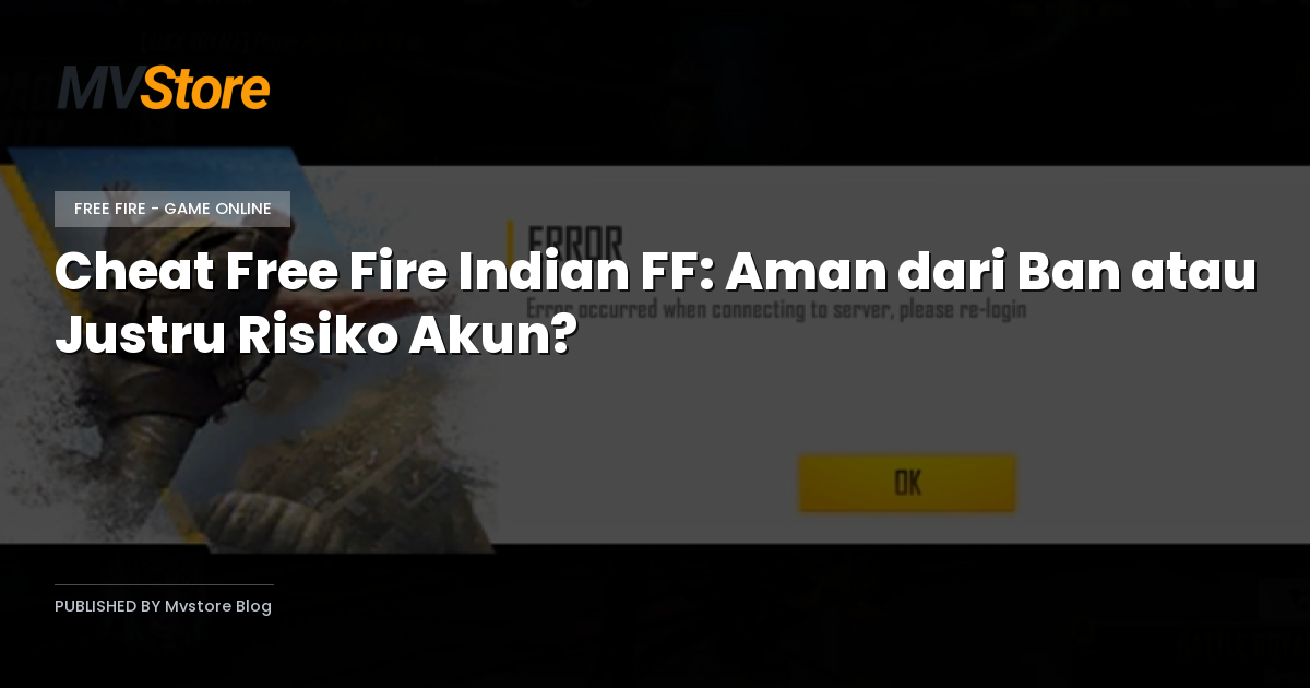Cheat Free Fire Indian FF: Aman dari Ban atau Justru Risiko Akun?