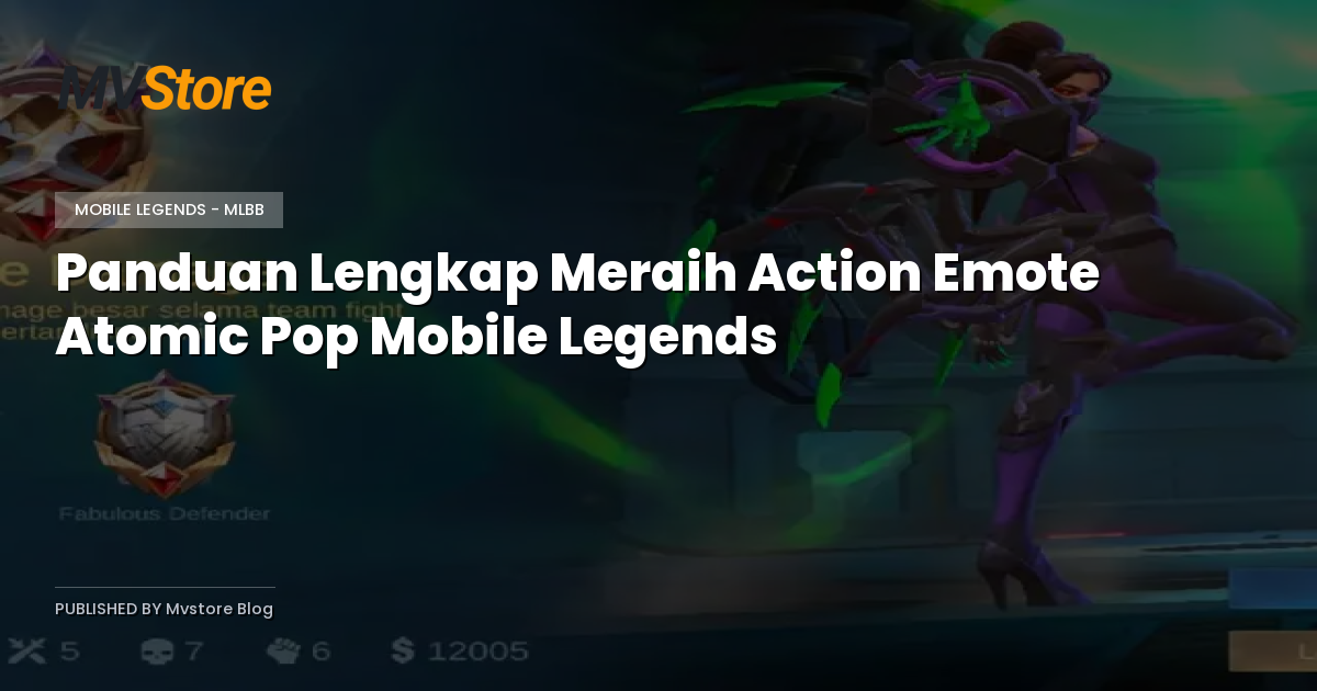 Panduan Lengkap Meraih Action Emote Atomic Pop Mobile Legends