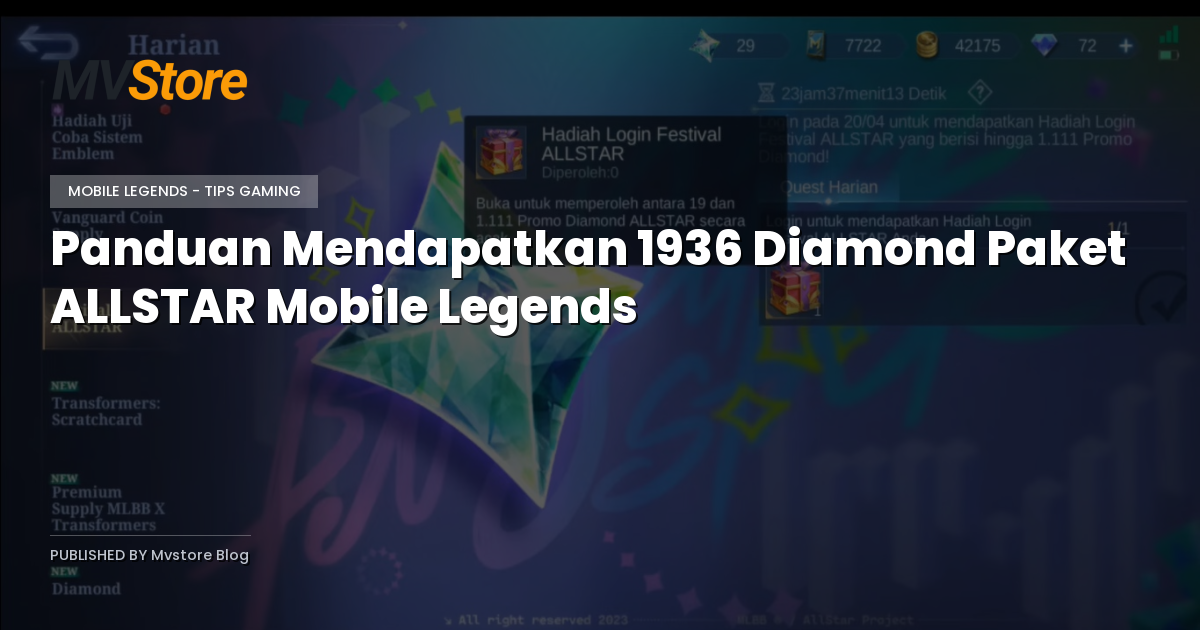 Panduan Mendapatkan 1936 Diamond Paket ALLSTAR Mobile Legends