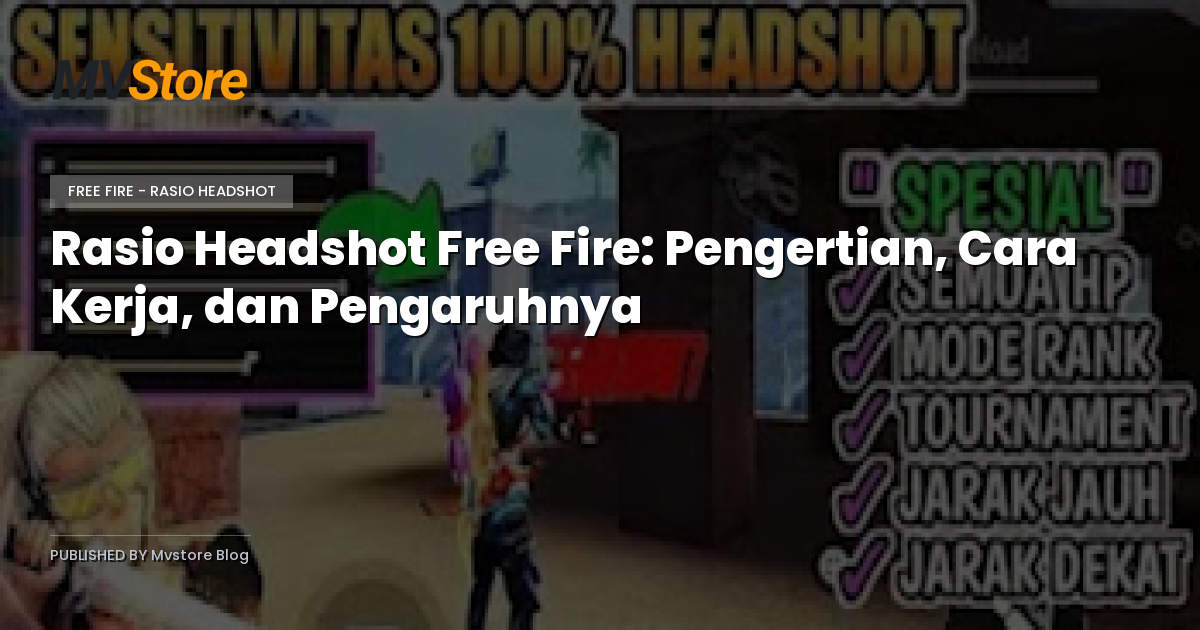 Rasio Headshot Free Fire: Pengertian, Cara Kerja, dan Pengaruhnya