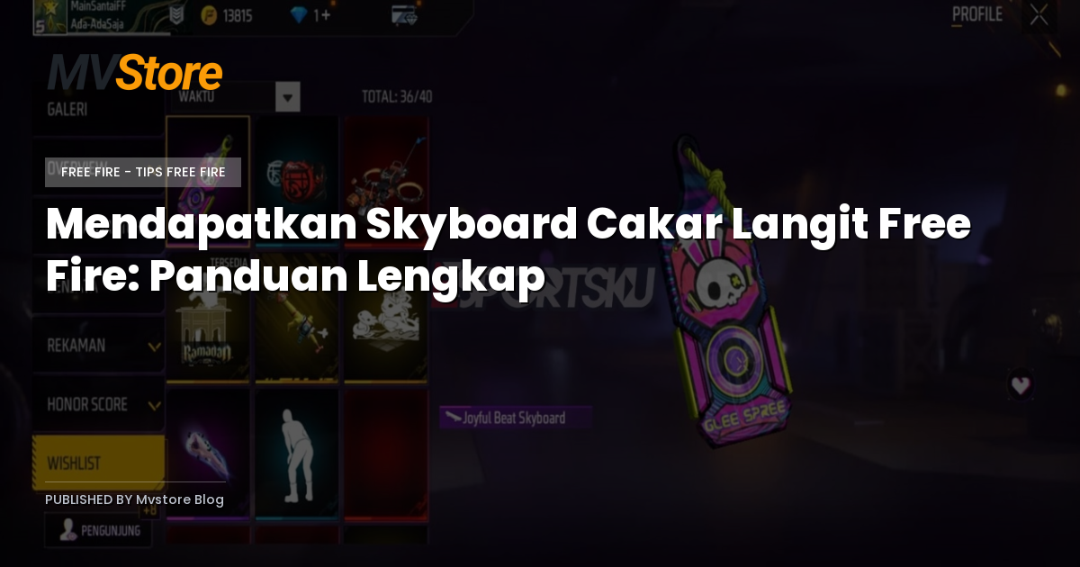 Mendapatkan Skyboard Cakar Langit Free Fire: Panduan Lengkap
