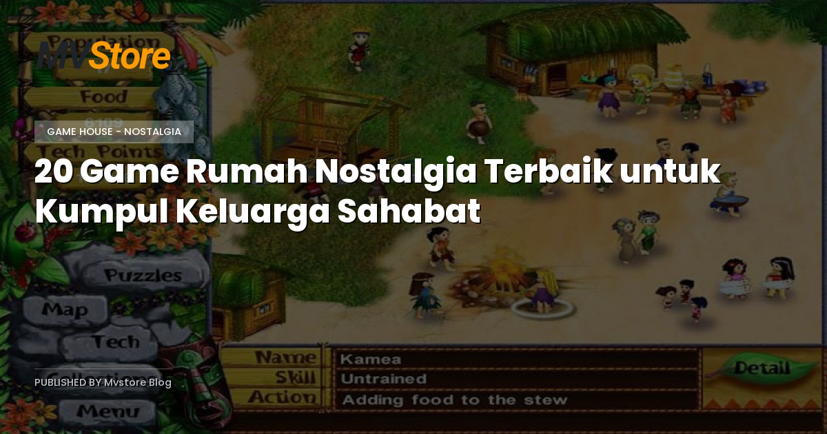 20 Game Rumah Nostalgia Terbaik untuk Kumpul Keluarga Sahabat